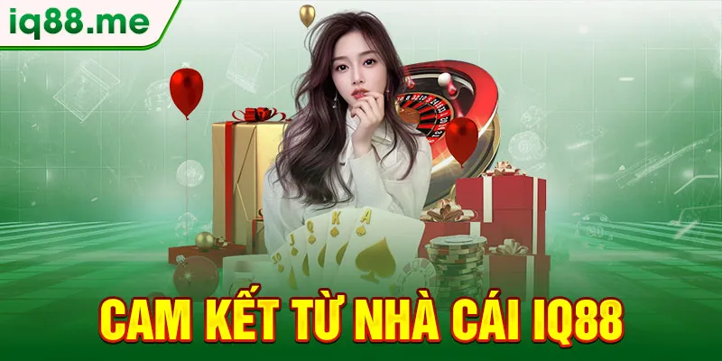 cam-ket-tu-nha-cai-iq88