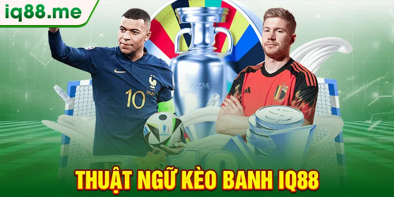 thuat-ngu-keo-banh-iq88