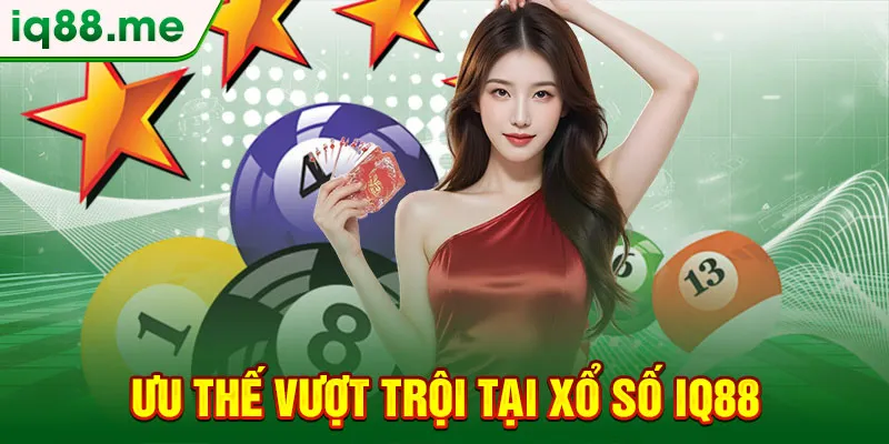 uu-the-vuot-troi-tai-xo-so-iq88